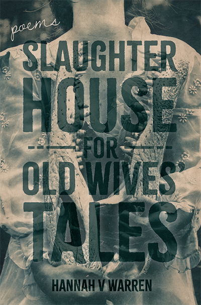 cover of The Slaughterhouse for Old Wives' Tales